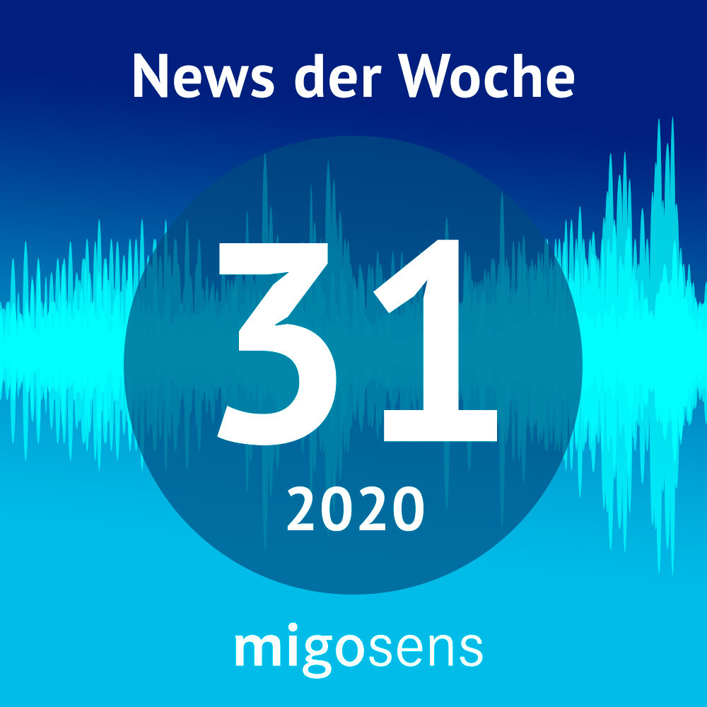 Podcast KW31 migosens