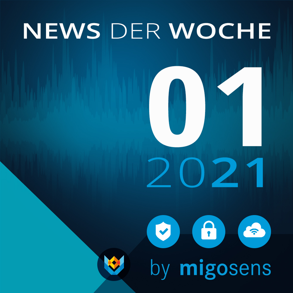 migosens-podcast-der-datenschutz-talk-news-der-woche-kw1-21